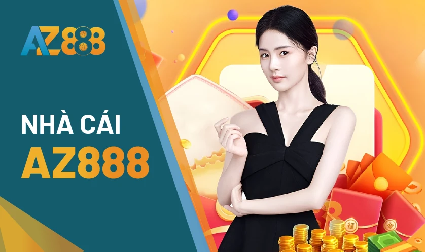 Nhà cái AZ888: Địa chỉ cá cược online không thể từ chối 2025